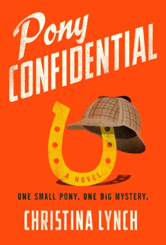 January's pick is Pony Confidential by Christina Lynch!