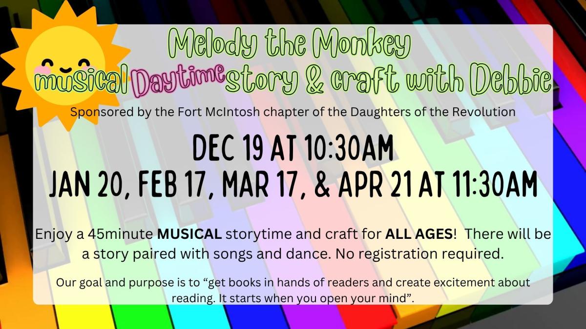 Melody the Monkey musical DAYTIME Storytime with Debbie. At 11:30am. No Registration required.